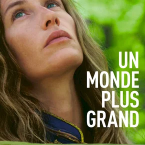Photo du film : Un monde plus grand