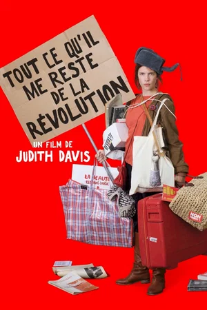 Photo du film : Tout ce qu'il me reste de la révolution