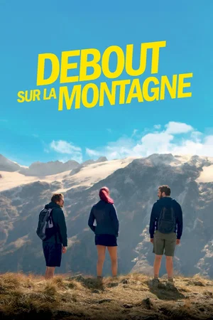 Affiche du film : Debout sur la montagne