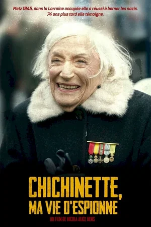 Affiche du film : Chichinette: ma vie d'espionne