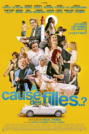 Affiche du film : A cause des filles..?