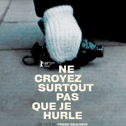 Miniature photo du film : Ne croyez surtout pas que je hurle