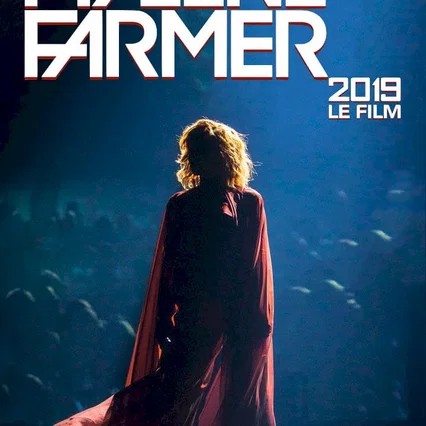 Miniature photo du film : Mylène Farmer: 2019 - Le Film