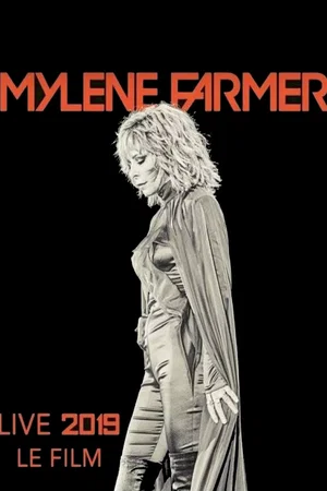 Photo du film : Mylène Farmer: 2019 - Le Film