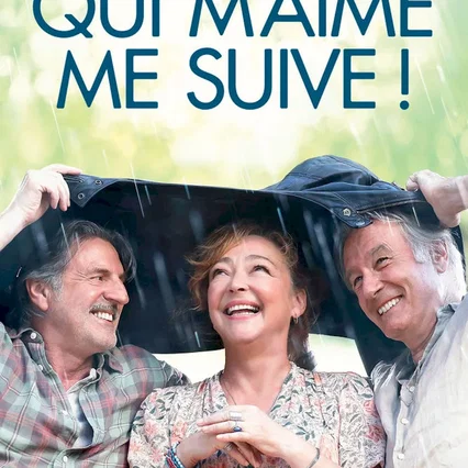 Miniature photo du film : Qui m'aime me suive !
