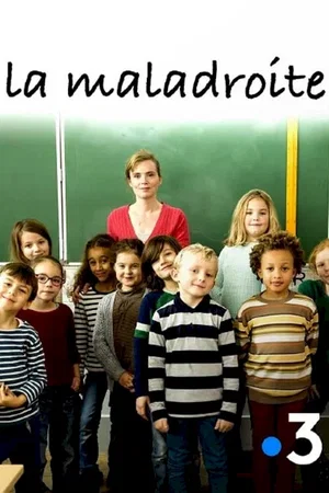 Affiche du film : La maladroite