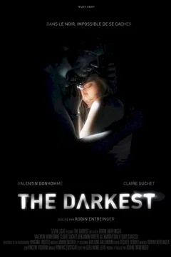 Affiche du film The Darkest