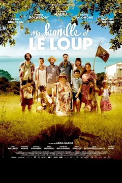 Affiche du film Ma Famille et le Loup