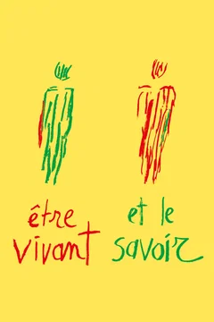 Affiche du film Être vivant et le savoir