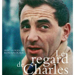 Photo du film : Le Regard de Charles