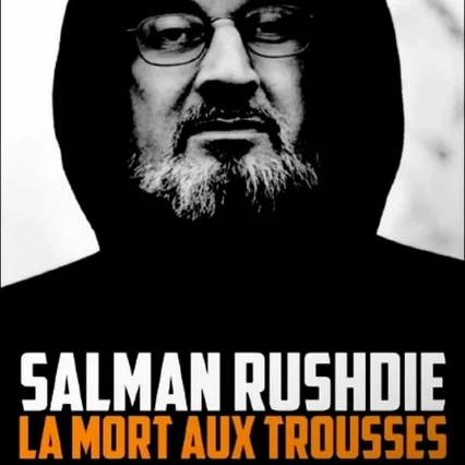 Miniature photo du film : Salman Rushdie : la mort aux trousses