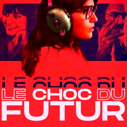 Miniature photo du film : Le Choc du futur