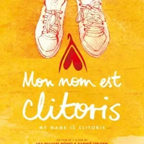 Photo du film : Mon nom est clitoris