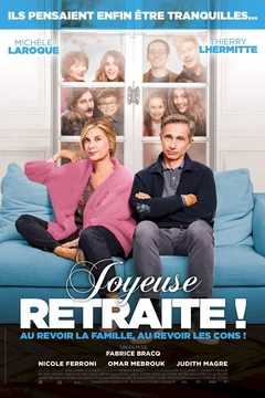 Affiche du film Joyeuse retraite!
