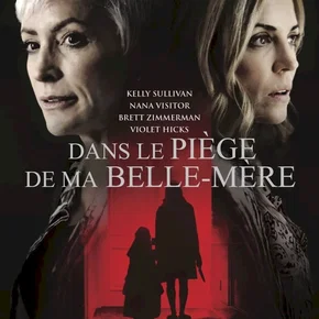Photo du film : Dans le piège de ma belle-mère