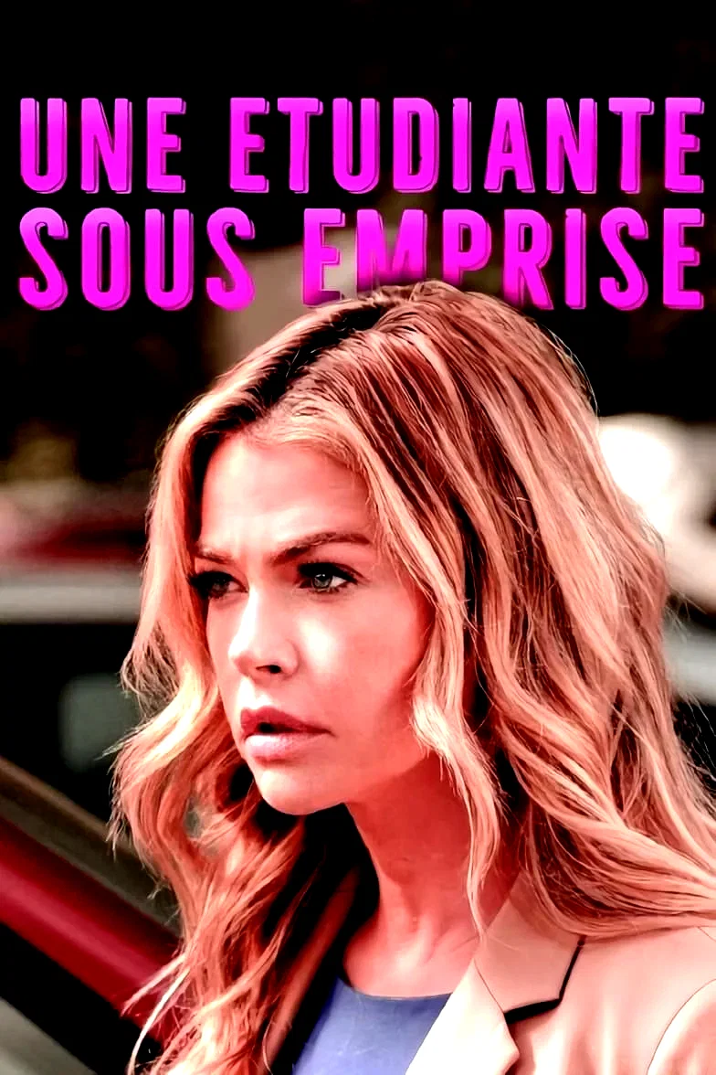 Affiche du film : Une étudiante sous emprise