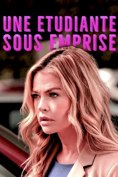 Affiche du film Une étudiante sous emprise