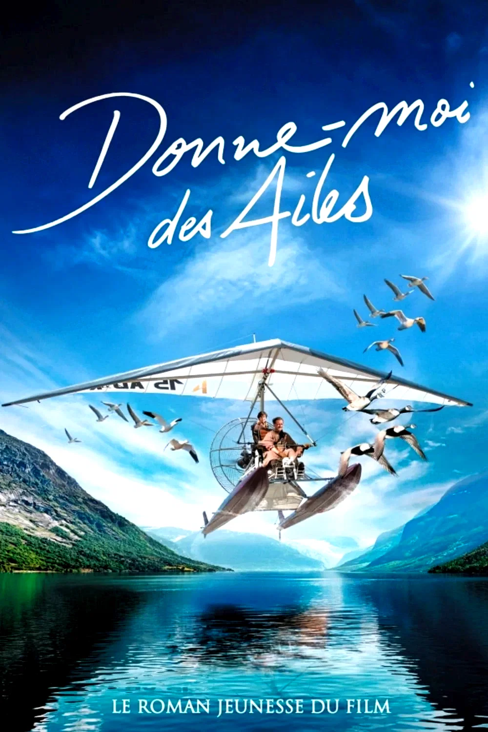 Affiche du film : Donne-moi des ailes
