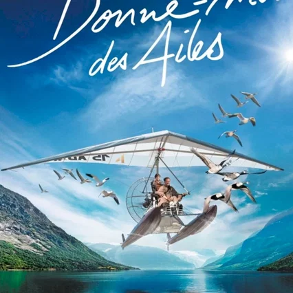 Miniature photo du film : Donne-moi des ailes