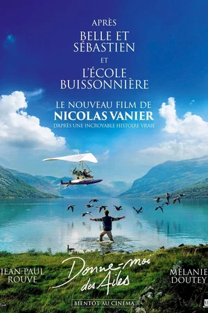 Photo du film : Donne-moi des ailes