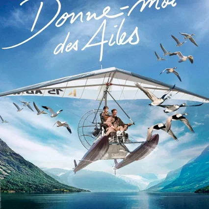 Miniature photo du film : Donne-moi des ailes