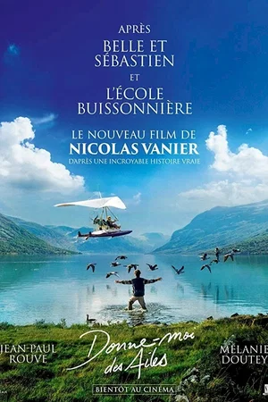 Photo du film : Donne-moi des ailes