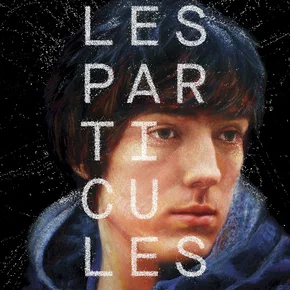 Photo du film : Les particules