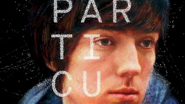 Affiche du film : Les particules