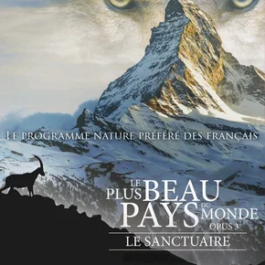 Photo du film : Le plus beau pays du monde: Le sanctuaire