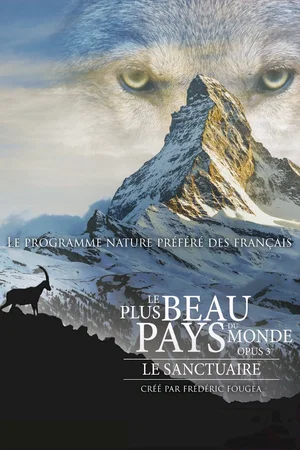 Photo 2 du film : Le plus beau pays du monde: Le sanctuaire