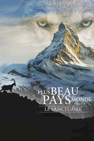 Photo 3 du film : Le plus beau pays du monde: Le sanctuaire