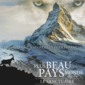 Photo du film : Le plus beau pays du monde: Le sanctuaire
