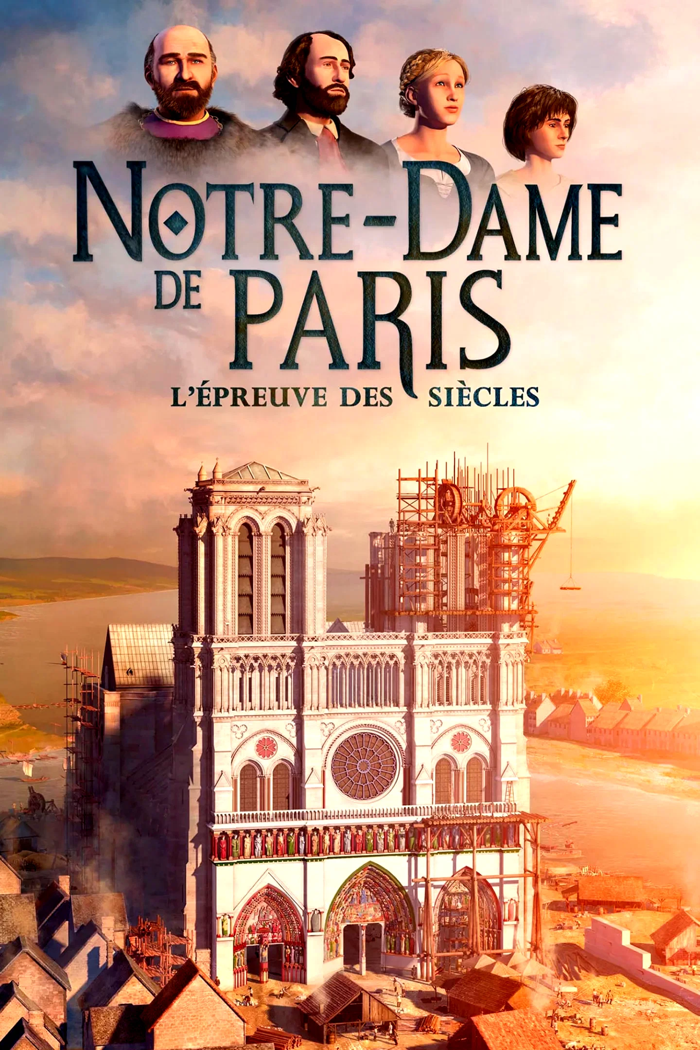 Affiche du film : Notre-Dame de Paris, l'épreuve des siècles