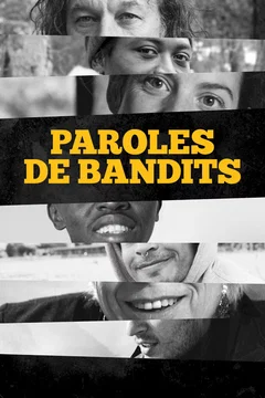 Affiche du film Paroles de bandits