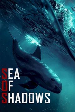 Affiche du film = Sea of Shadows