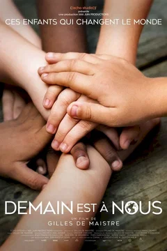 Affiche du film = Demain est à nous