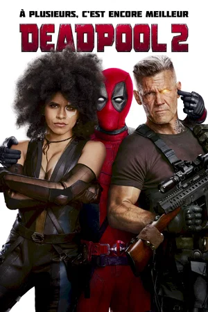 Affiche du film : Deadpool 2