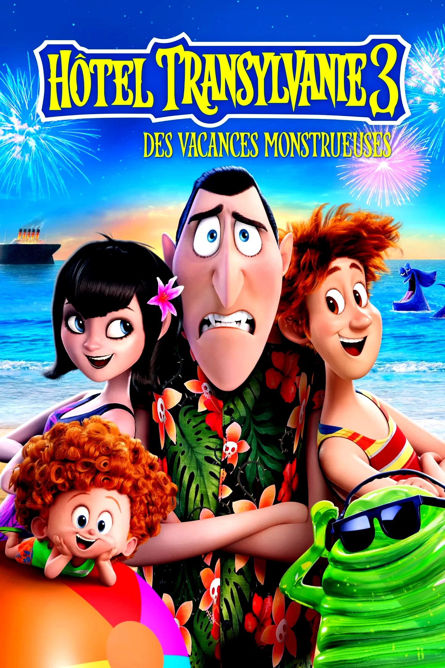 Affiche du film : Hôtel Transylvanie 3 : des vacances monstrueuses