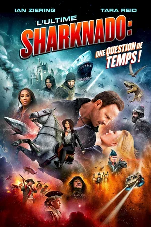 Affiche du film : Sharknado 6 - L'ultime