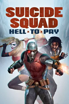 Affiche du film Suicide Squad : Hell to Pay