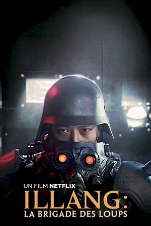 Affiche du film : Illang : La Brigade des loups