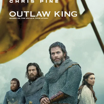 Miniature photo du film : Outlaw King : Le Roi hors-la-loi