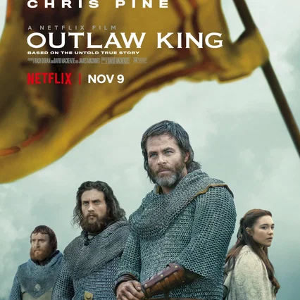 Miniature photo du film : Outlaw King : Le Roi hors-la-loi