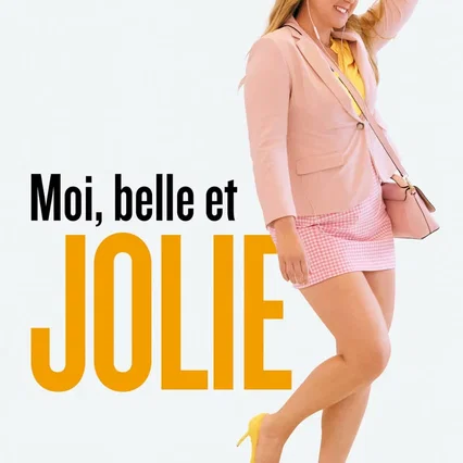 Miniature photo du film : I Feel Pretty
