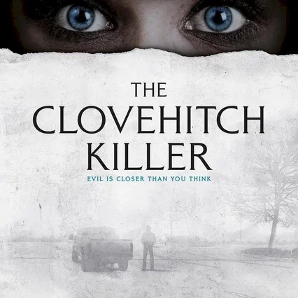 Miniature photo du film : The Clovehitch Killer