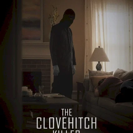 Miniature photo du film : The Clovehitch Killer