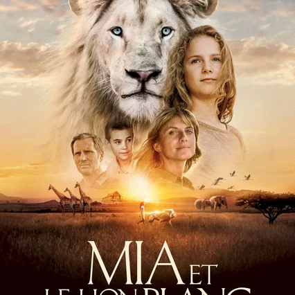 Miniature photo du film : Mia et le Lion Blanc