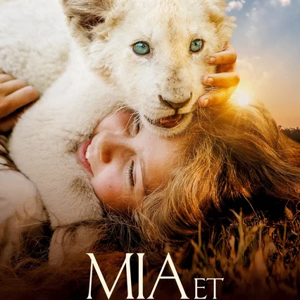 Miniature photo du film : Mia et le Lion Blanc
