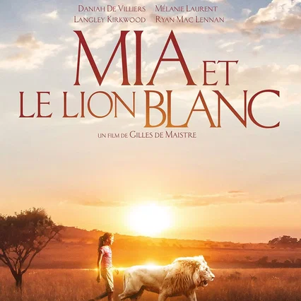 Miniature photo du film : Mia et le Lion Blanc