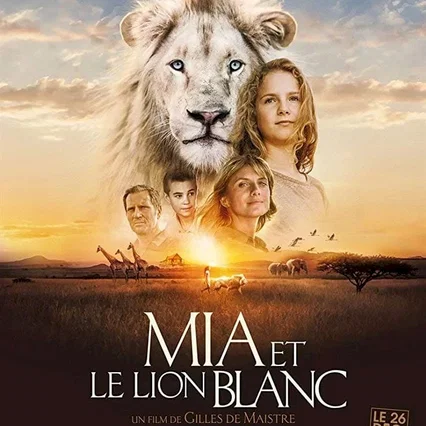 Miniature photo du film : Mia et le Lion Blanc